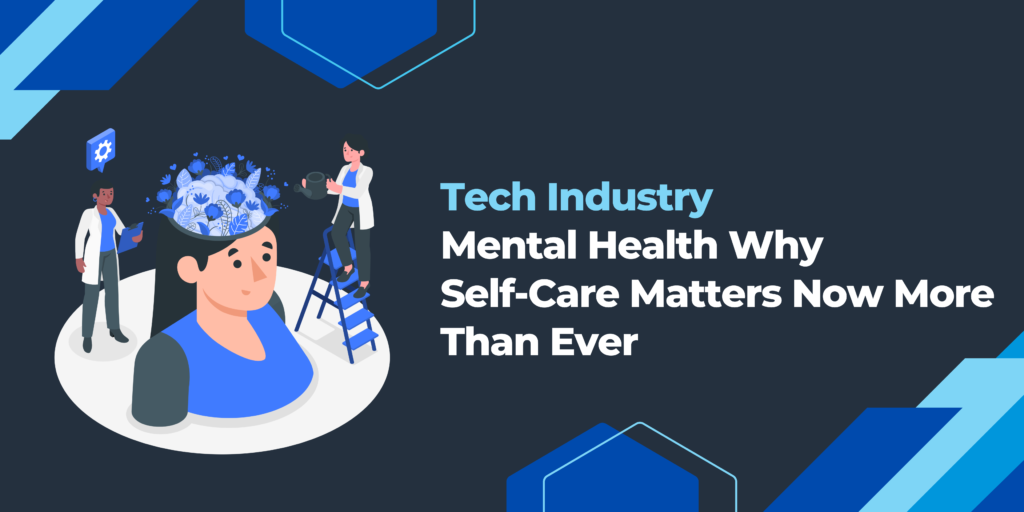 Tech Industry and Mental Health